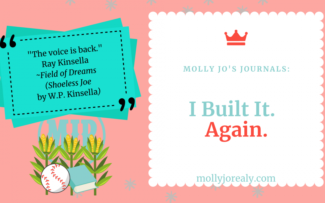 Molly Jo's Journals: I Built It Again