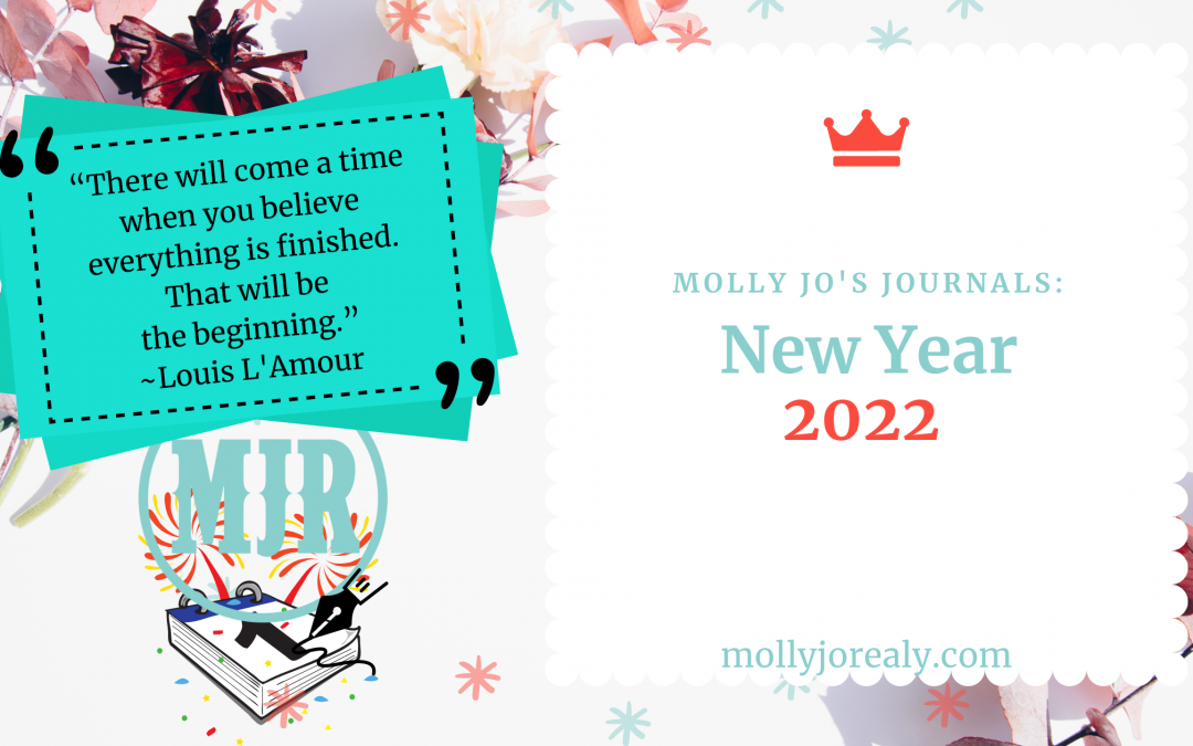 Molly Jo's Journals: New Year 2022